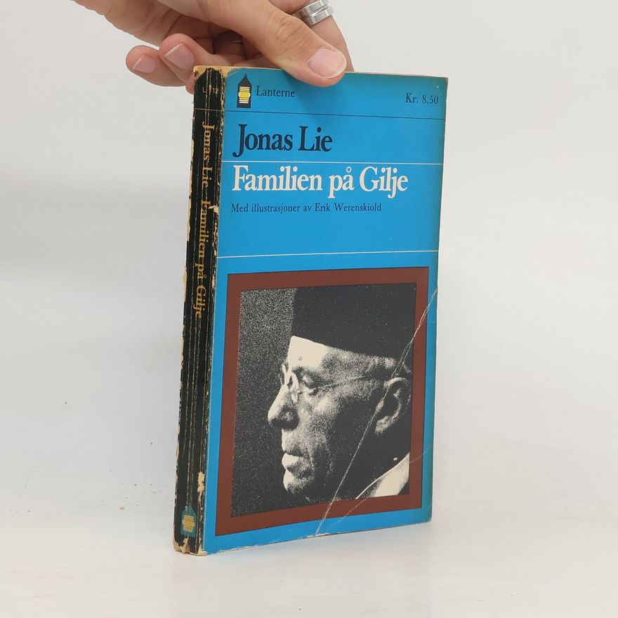 Jonas Lie Familien på Gilje