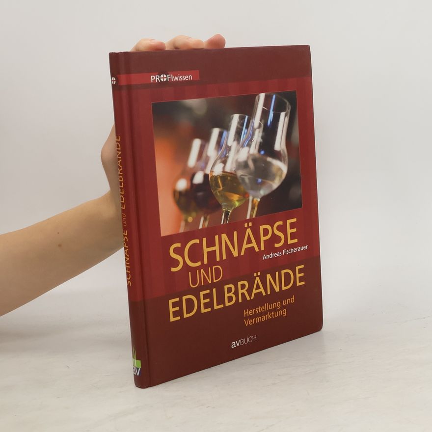 Andreas Fischerauer Schnäpse und Edelbrände
