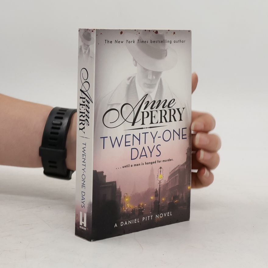 Anne Perry Twenty-One Days