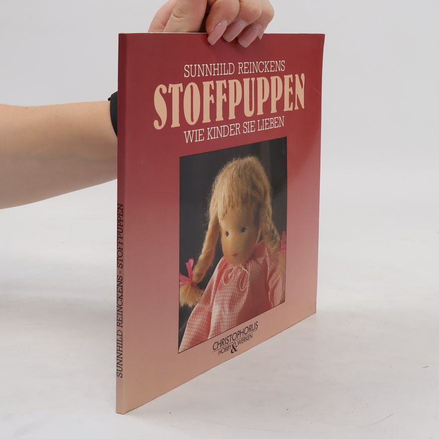 Autorenkollektiv Stoffpuppen, wie Kinder sie lieben
