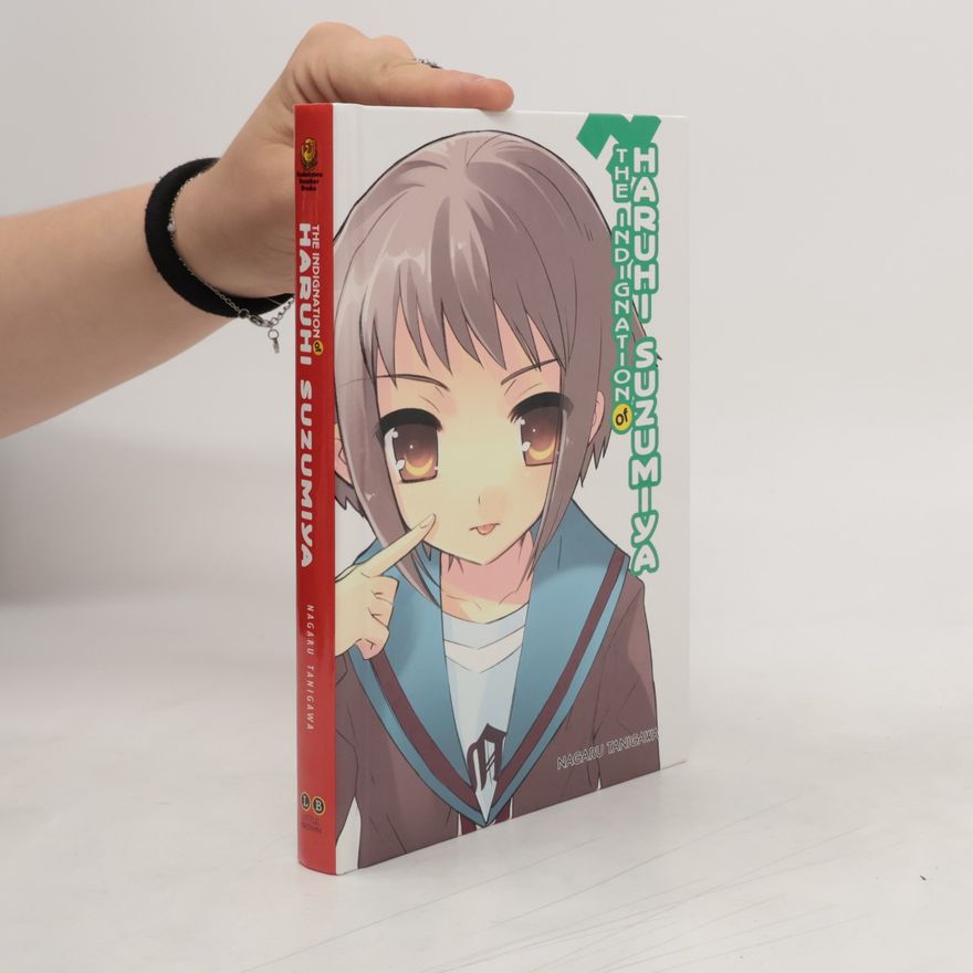 Nagaru Tanigawa The Indignation of Haruhi Suzumiya