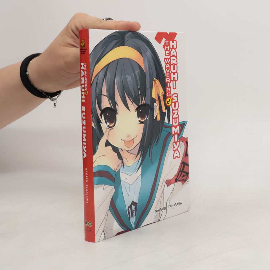 Nagaru Tanigawa The Wavering of Haruhi Suzumiya