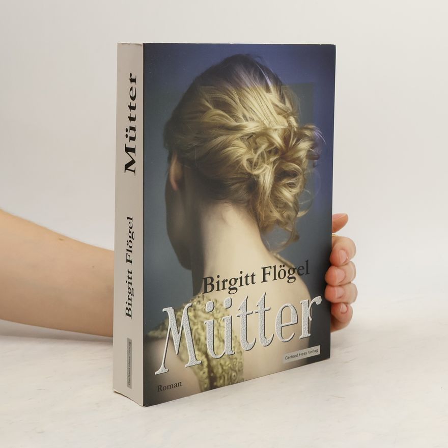 Birgitt Flögel Mütter