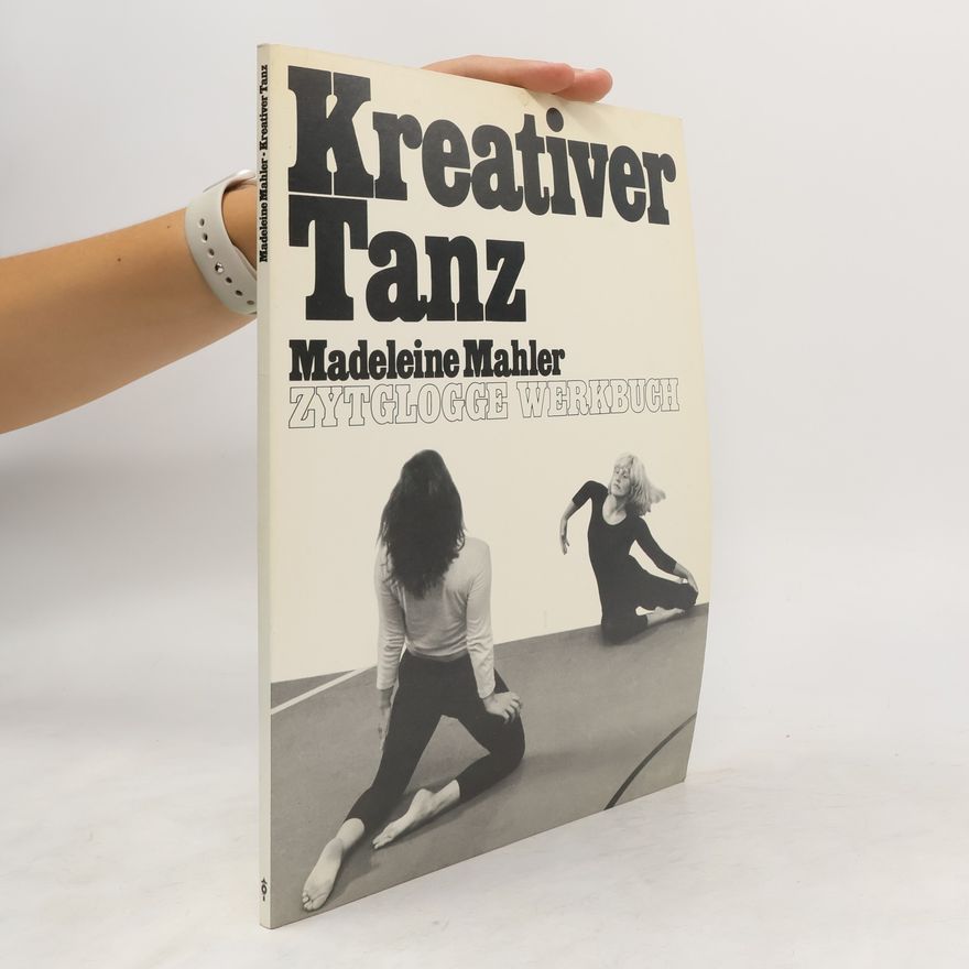 Madeleine Mahler Kreativer Tanz