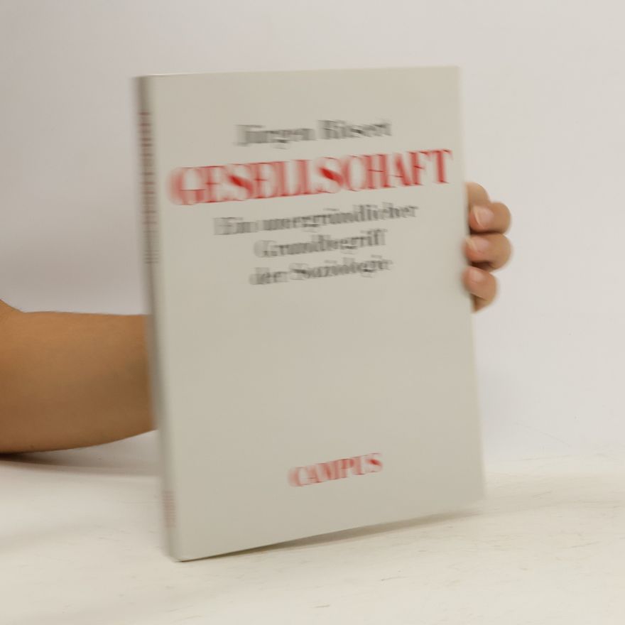 Jürgen Ritsert Gesellschaft