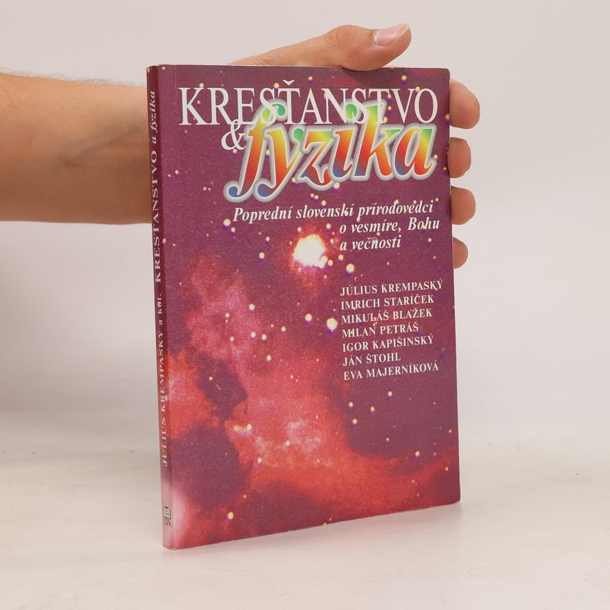 Július Krempaský Kresťanstvo & fyzika
