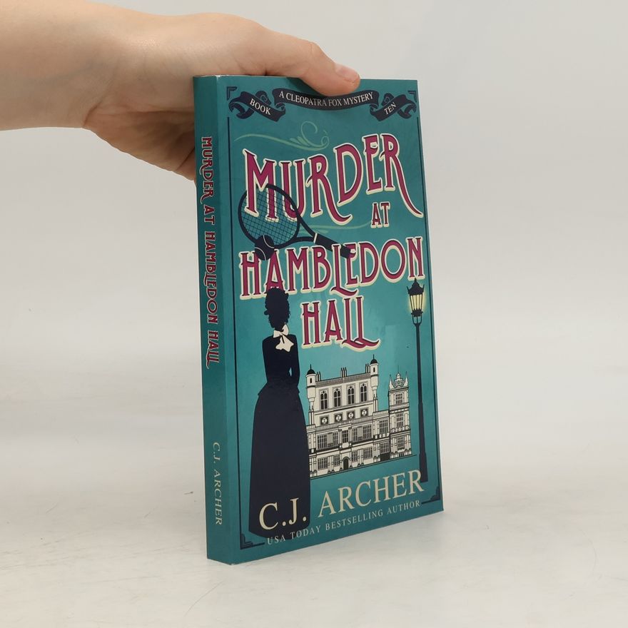 C.J. Archer Murder at Hambledon Hall