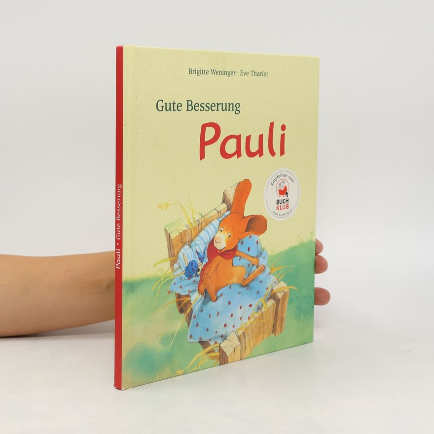 Brigitte Weninger Gute Besserung Pauli