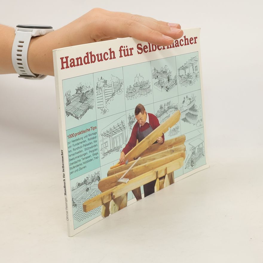 Othmar Reisinger Handbuch für Selbermacher