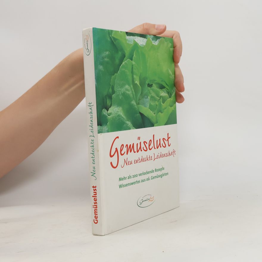 Gabriele Wild-Obermayr Gemüselust