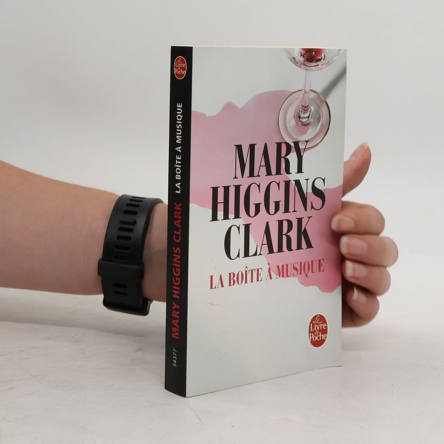 Mary Higginsová Clarková La boîte à musique