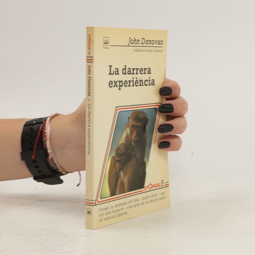 John Donovan La Darrera experiència