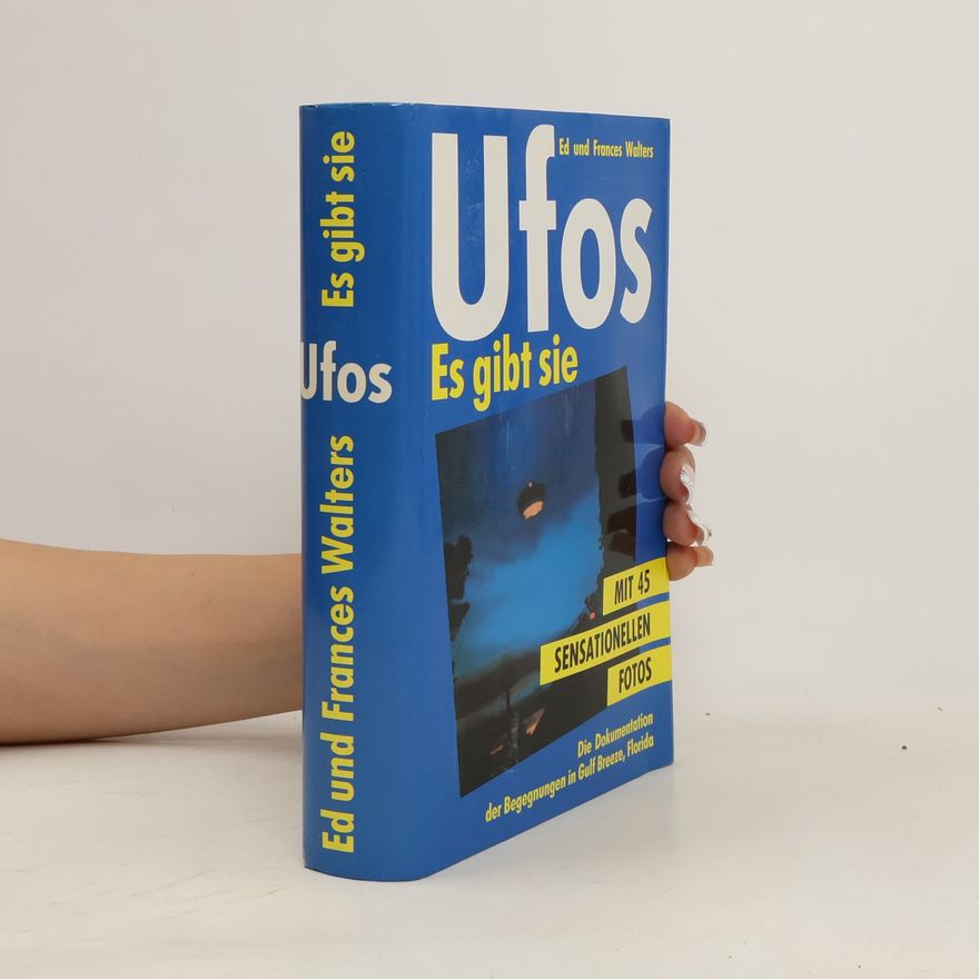 Ed Walters Ufos. Es gibt sie