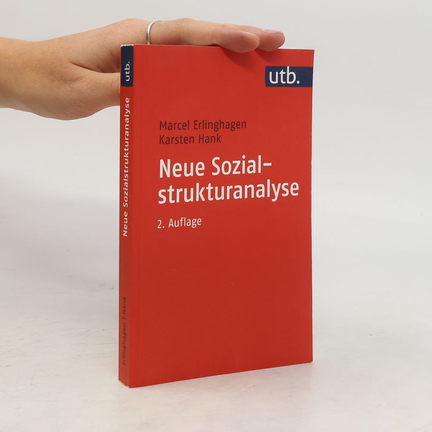 Marcel Erlinghagen Neue Sozialstrukturanalyse