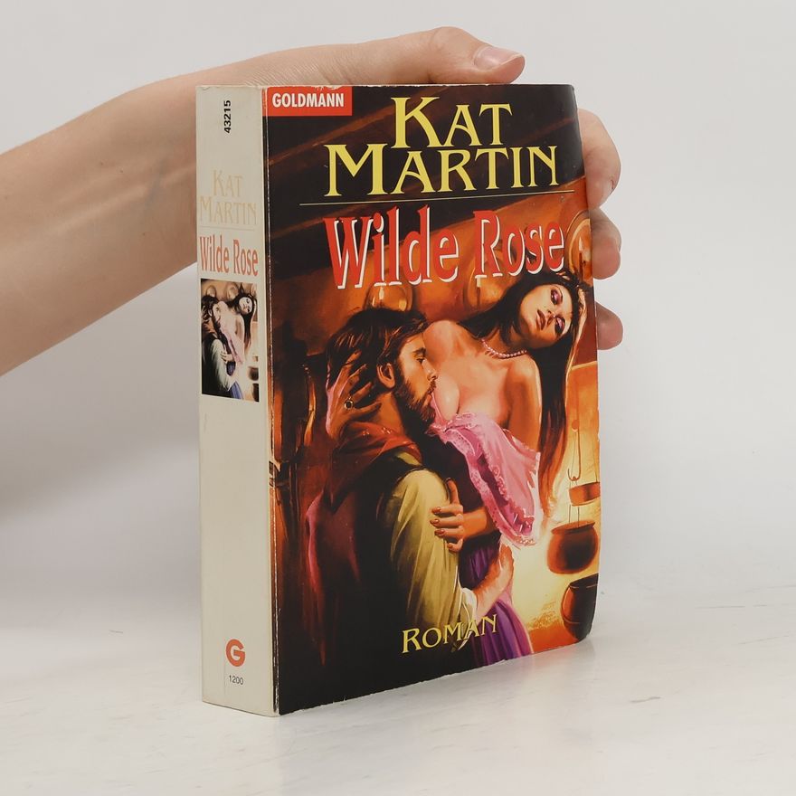 Kat Martin Wilde Rose.