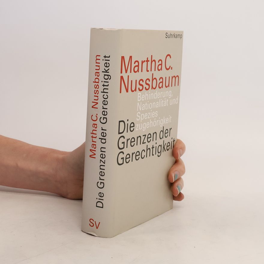 Martha Nussbaum Die Grenzen der Gerechtigkeit