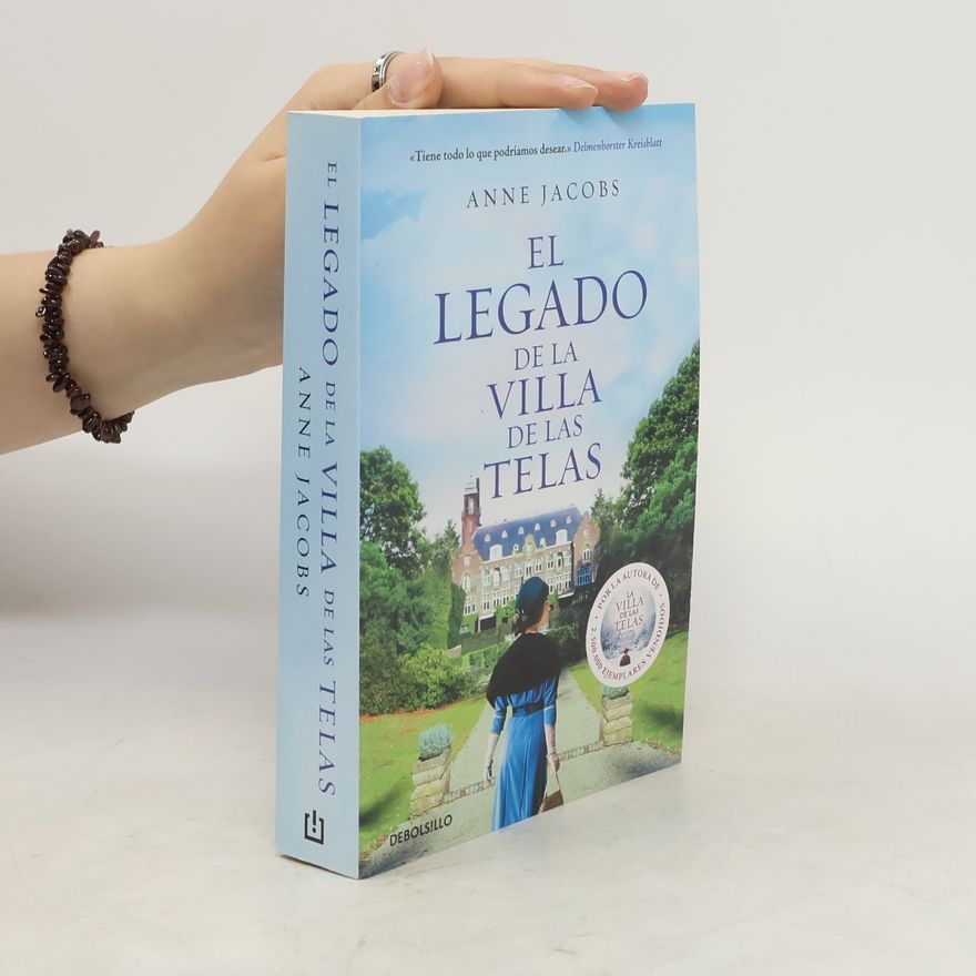 Anne Jacobs El Legado de la Villa de las Telas