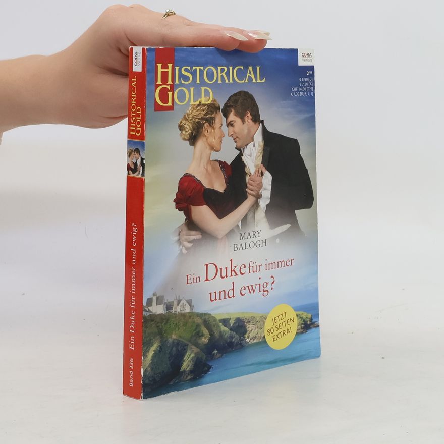 Mary Balogh Historical Gold 336. Ein Duke für immer und ewig?