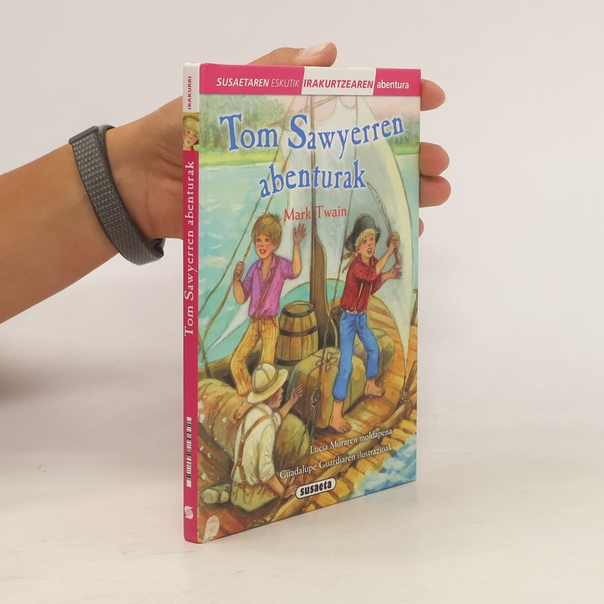 Guadalupe Guardia Irakurri: Tom Sawyerren abenturak