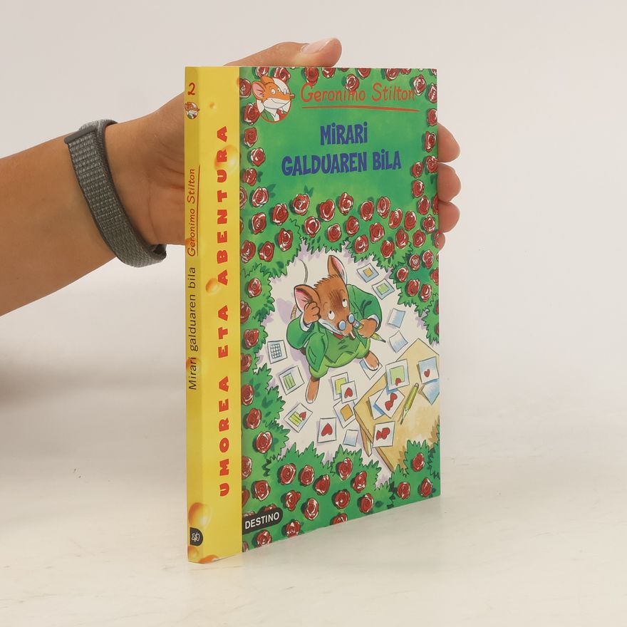 Elisabetta Dami Geronimo Stilton Euskera 2. Mirari galduaren bila