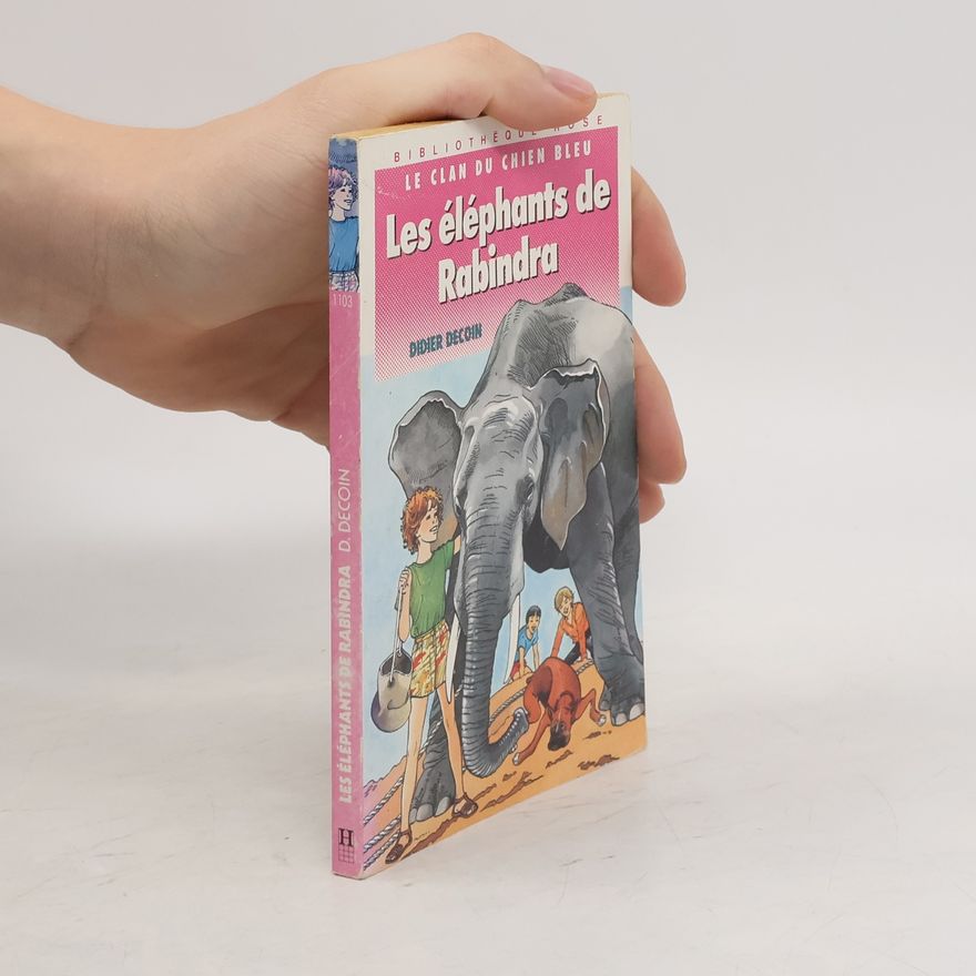 Didier Decoin Les éléphants de Rabindra