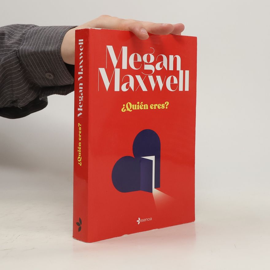 Megan Maxwell ¿Quién eres?