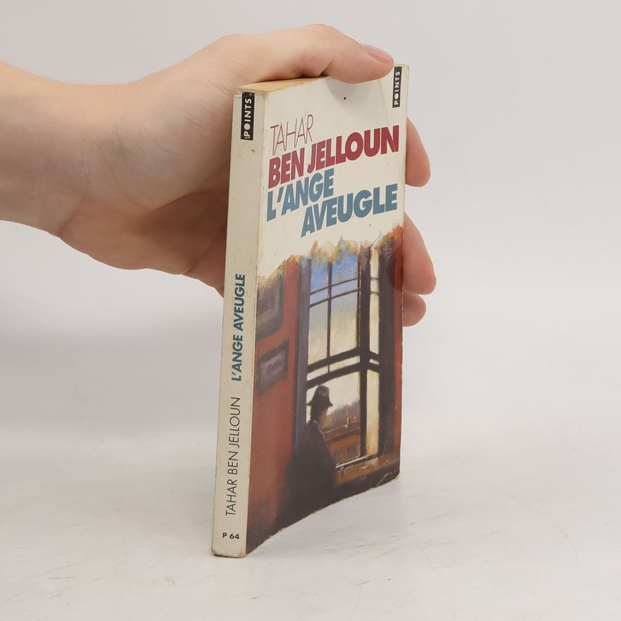 Tahar Ben Jelloun L'Ange aveugle