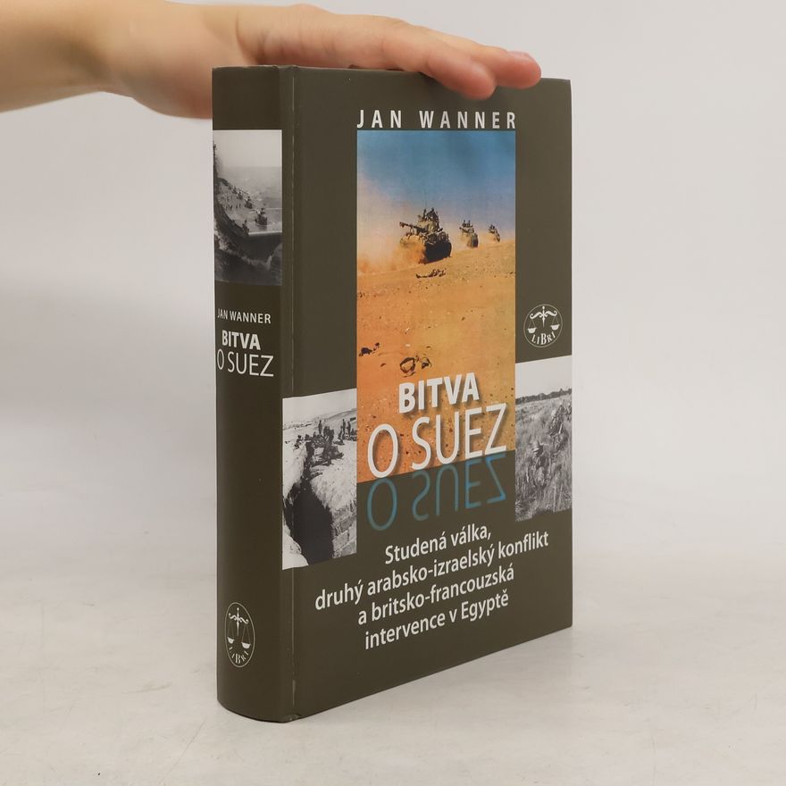 Jan Wanner Bitva o Suez