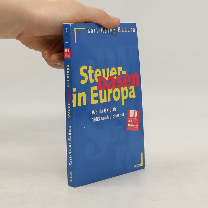 Karl Heinz Badura Steueroasen in Europa