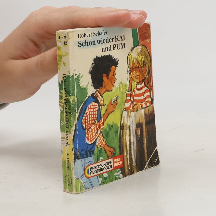 Robert Schäfer Schon wieder Kai und Pum
