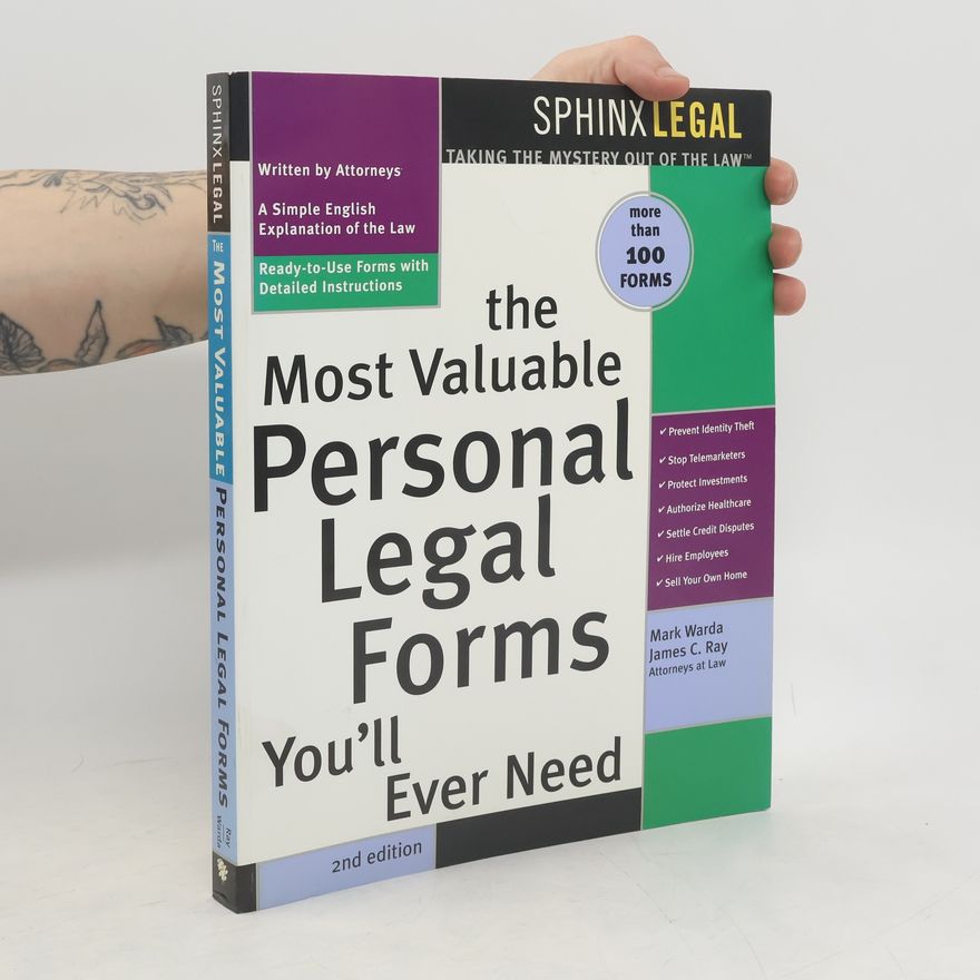 James C. Ray The Most Valuable Personal Legal Forms You'll Ever Need - 2nd Edition