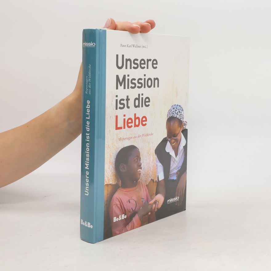 Autorenkollektiv Unsere Mission ist die Liebe