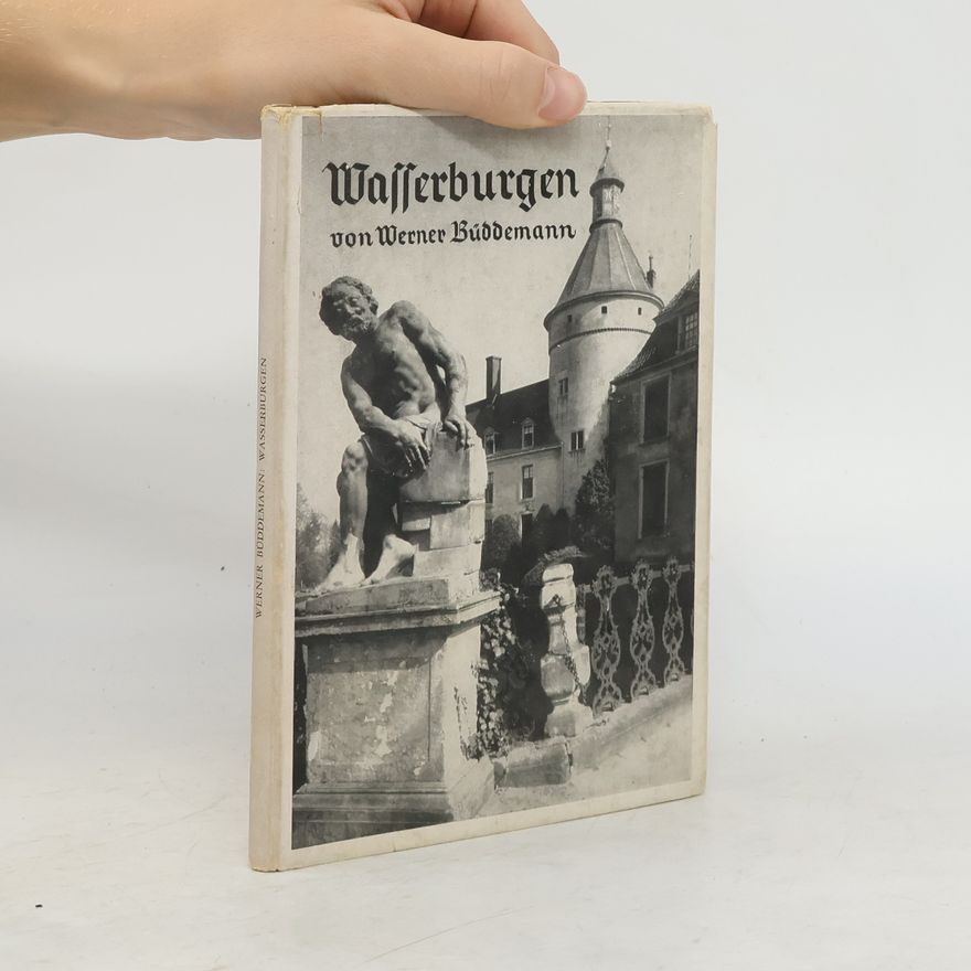 Werner Büddemann Wasserburgen