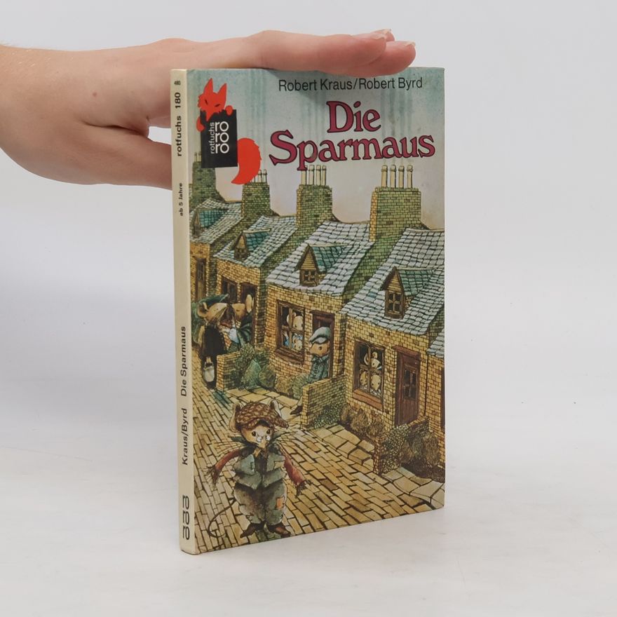 Robert Kraus Die Sparmaus