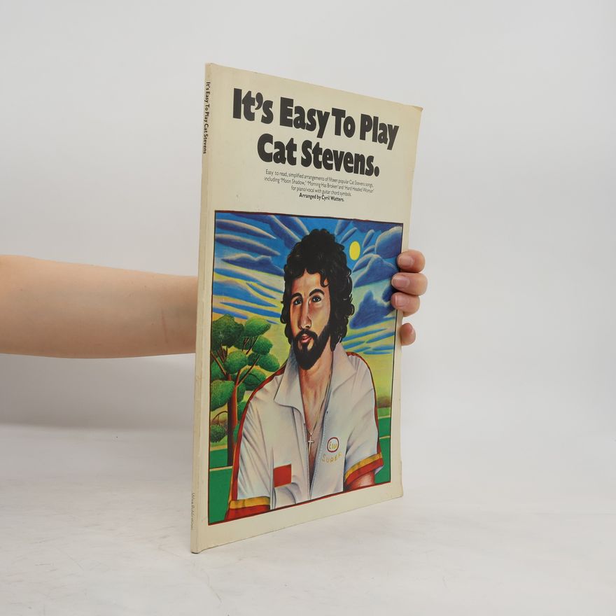 Cyril Watters Its Easy To Play Cat Stevens