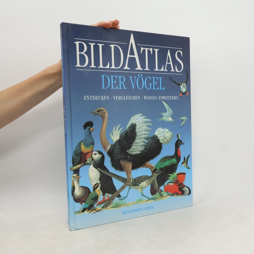 Barbara Taylor Bradford Bildatlas der Vögel