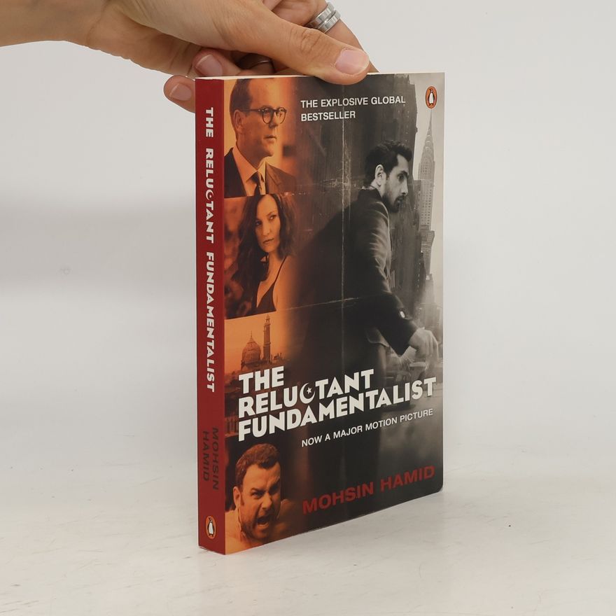 Mohsin Hamid The Reluctant Fundamentalist