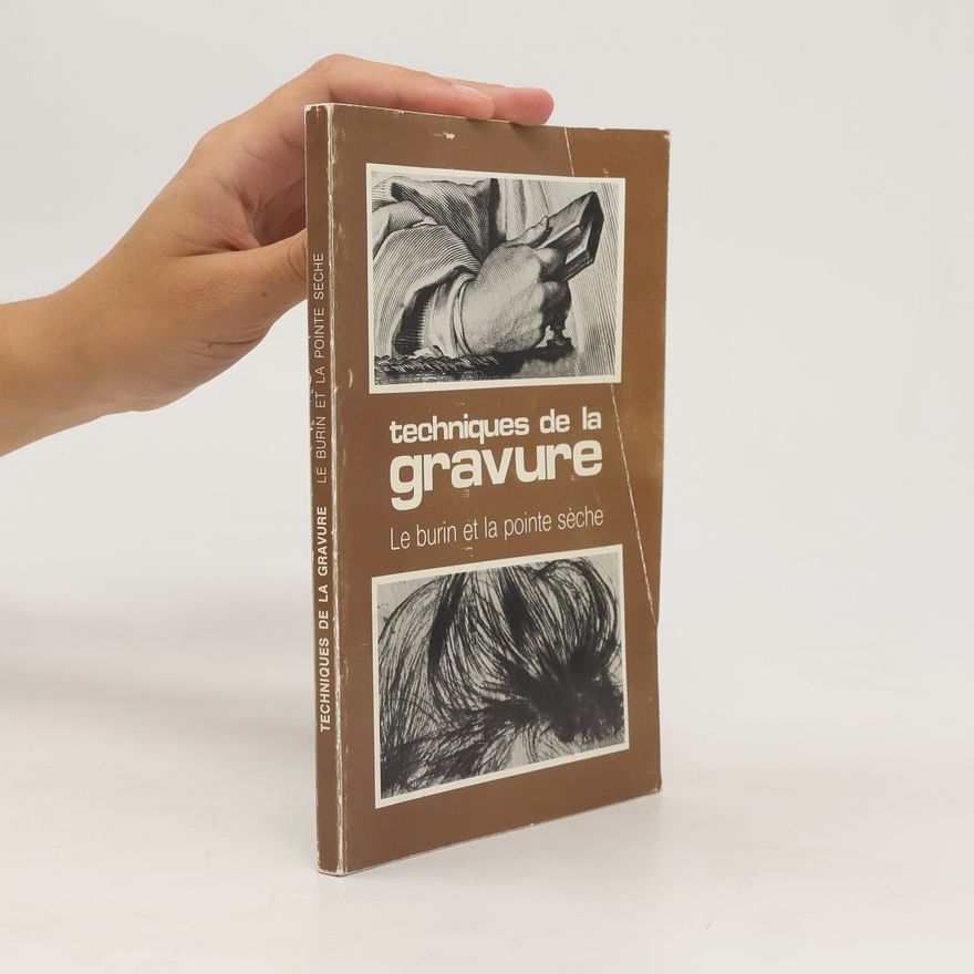 Auteurscollectief Techniques de la gravure