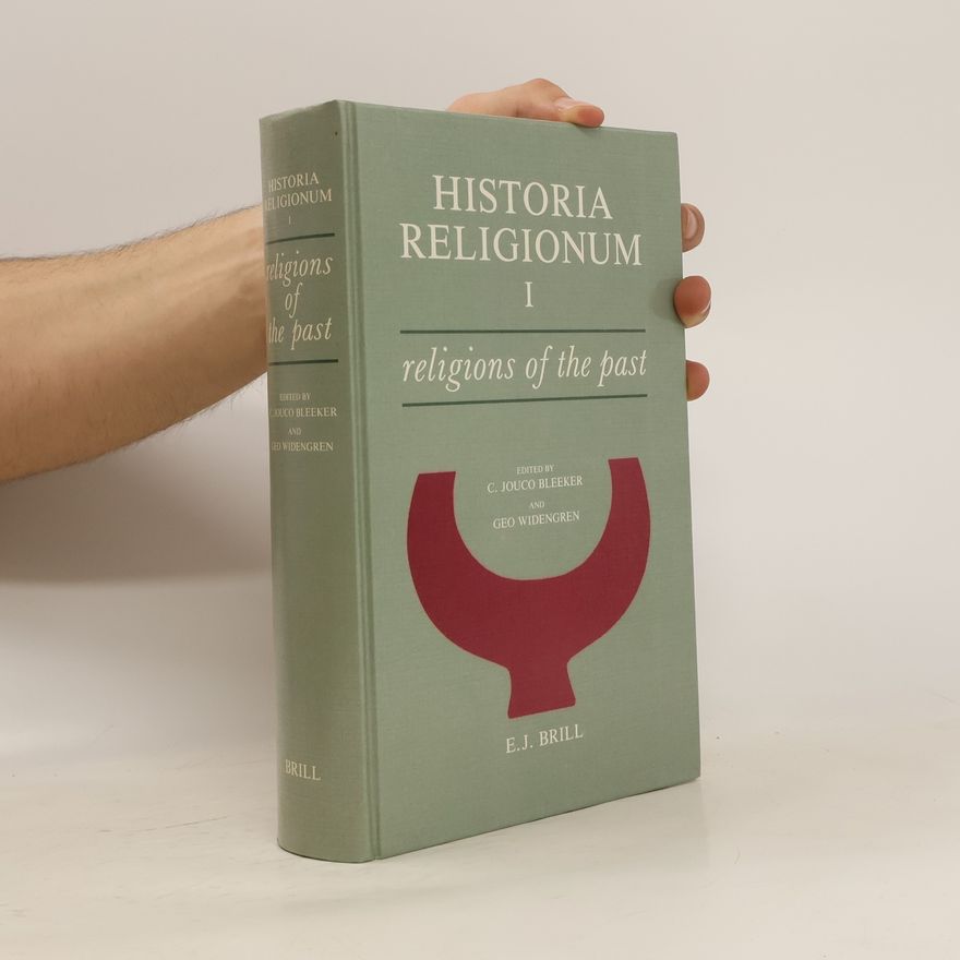 C. Jouco Bleeker Historia Religionum I