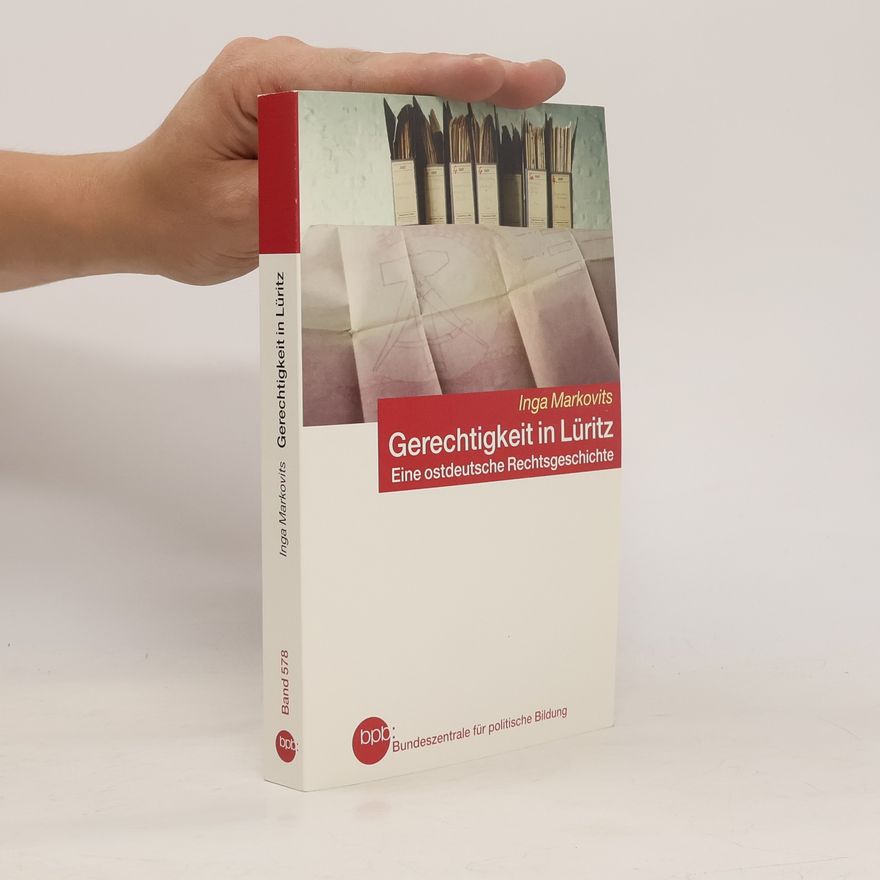 Inga Markovits Gerechtigkeit in Lüritz
