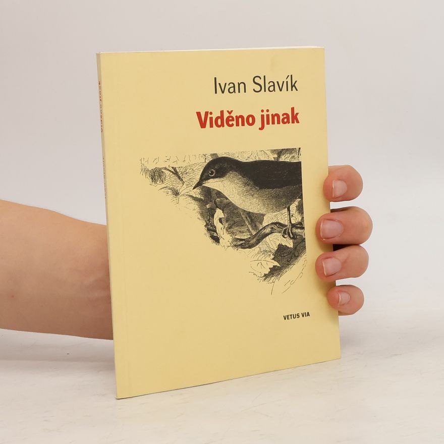 Ivan Slavík Viděno jinak