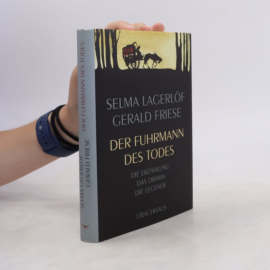 Selma Lagerlöf Der Fuhrmann des Todes