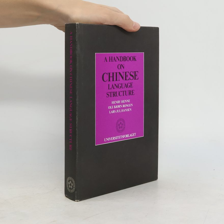 Lars Jul Hansen A Handbook on Chinese Language Structure