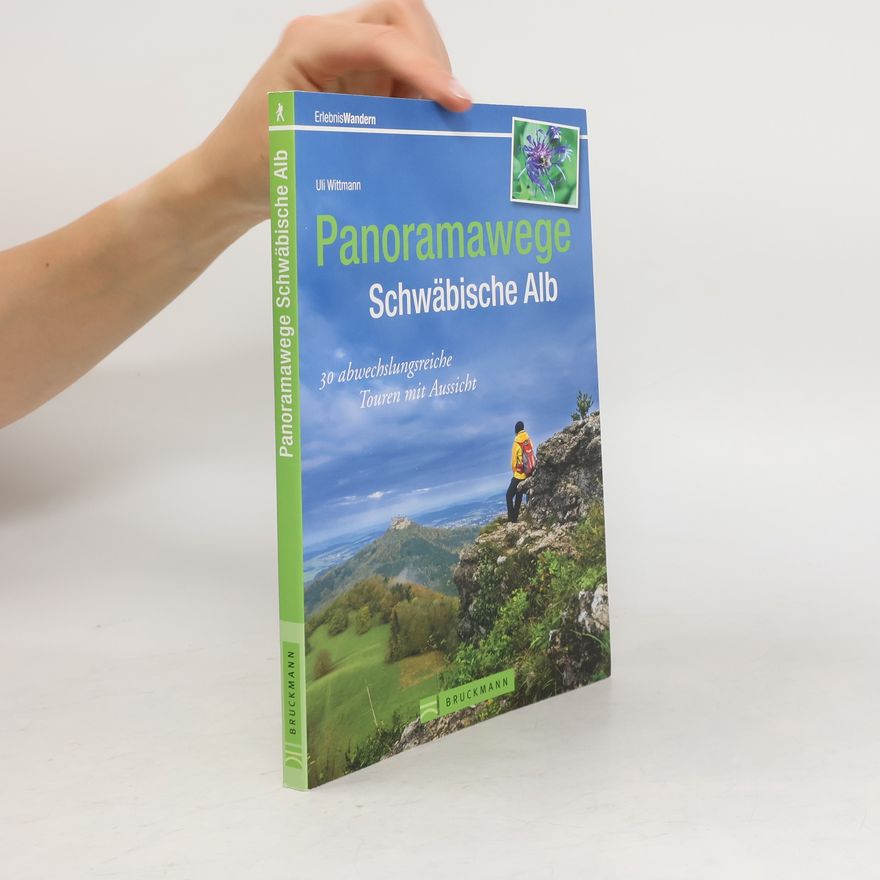 Uli Wittmann Panoramawege Schwäbische Alb