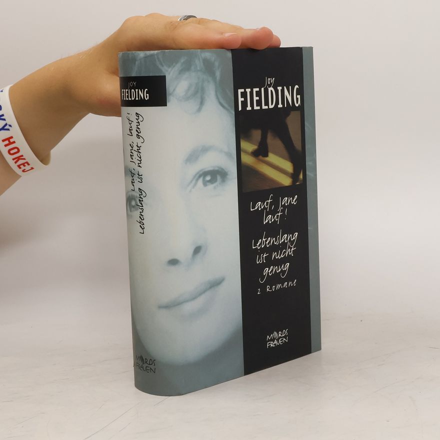 Joy Fielding Lauf, Jane, lauf! Lebenslang ist nicht genug