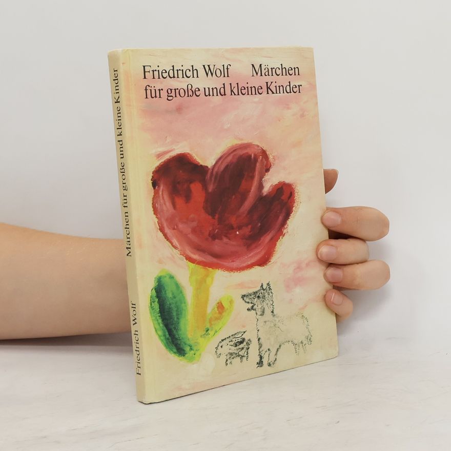 Wolf-Friedrich Schäufele Märchen für große und kleine Kinder