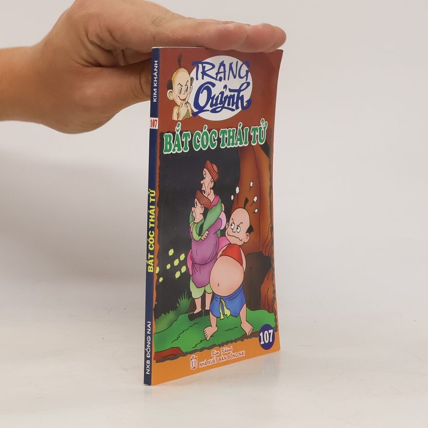Kim Khánh Trạng Quỷnh 107. Bắt cóc Thái tử