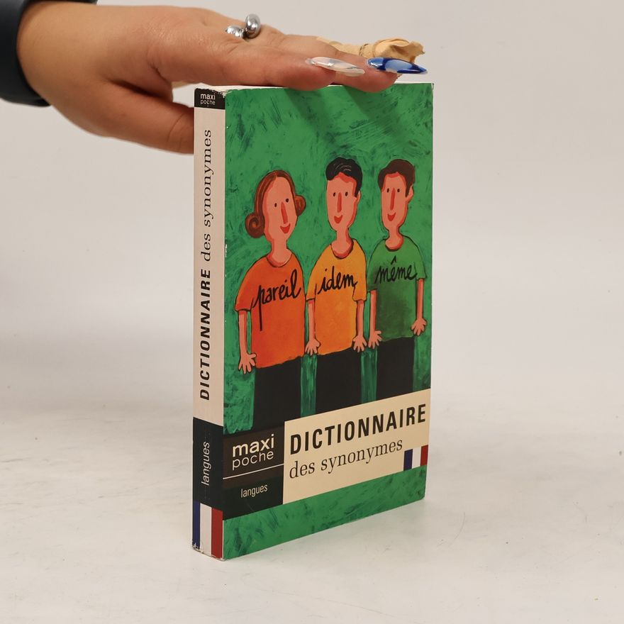 Kolektiv autorů Dictionnaire des synonymes