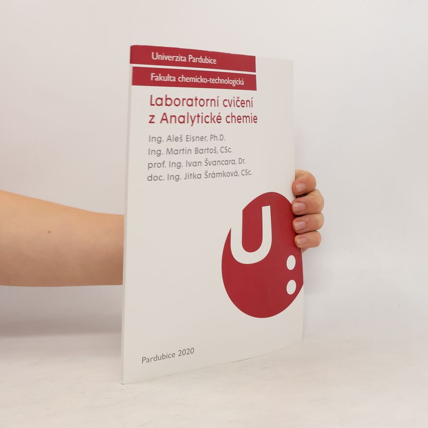 Aleš Eisner Laboratorní cvičení z Analytické chemie