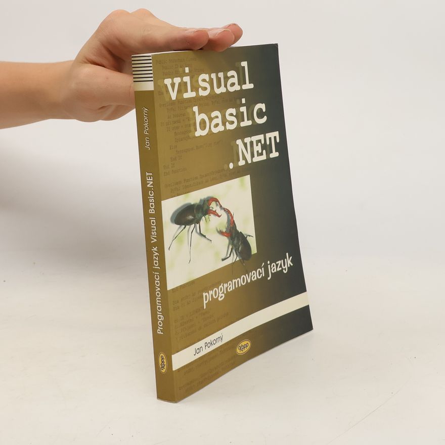 Jan Pokorný Visual basic .NET. Programovací jazyk.